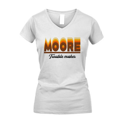 Your Name Trouble Maker Funny Shirt MOORE M1-34