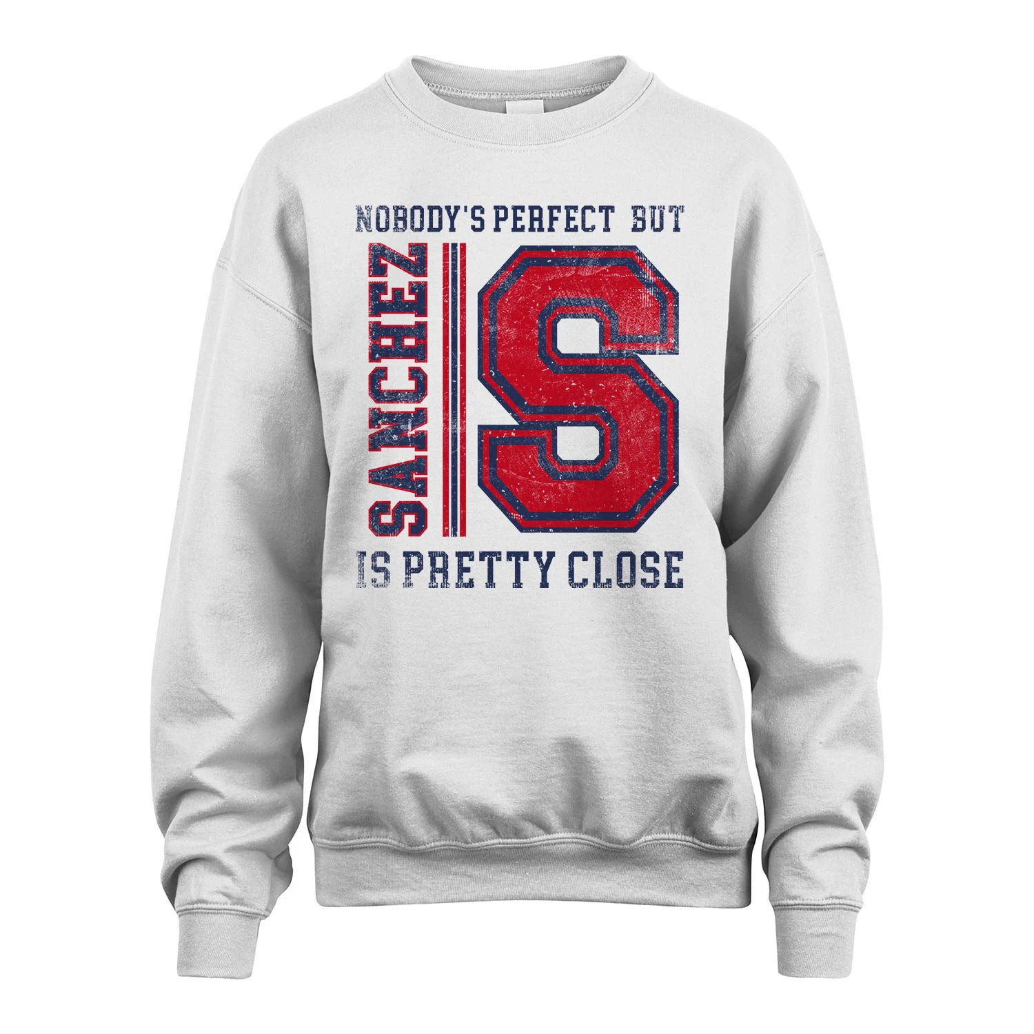 Nobody's Perfect, But Your Name Is Pretty Close SANCHEZ M1-21