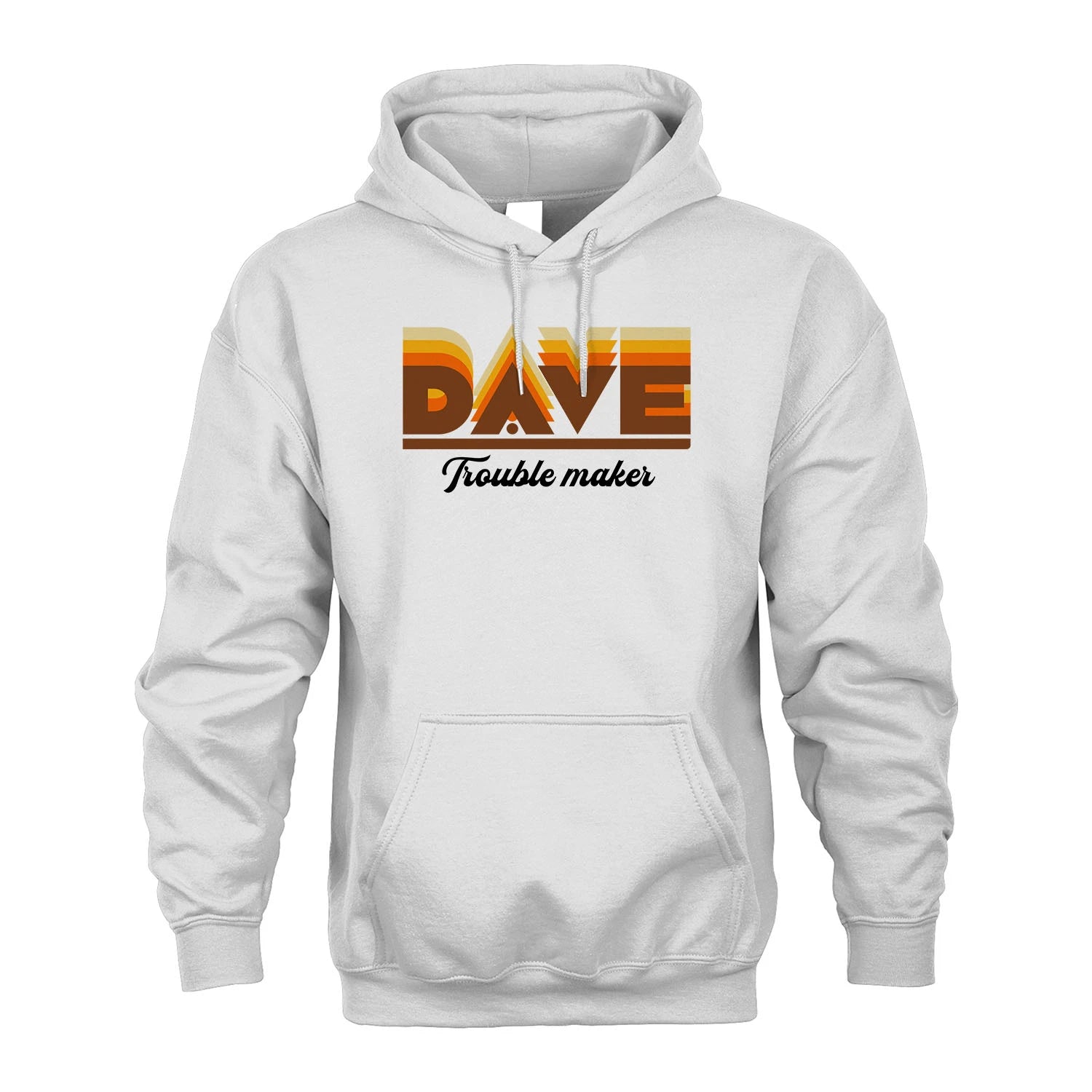 Your Name Trouble Maker Funny Shirt DAVE M1-34