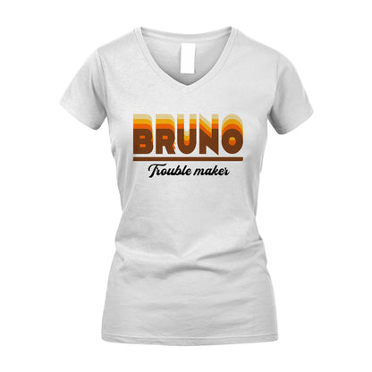 Your Name Trouble Maker Funny Shirt BRUNO M1-34