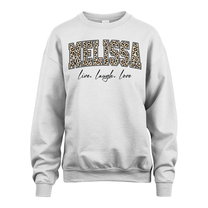 Live Laugh Love Custom Name With Leopard Pattern Shirt MELISSA M1-13