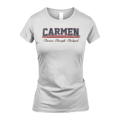 The Man The Myth The Legend Vintage Shirt CARMEN M1-6