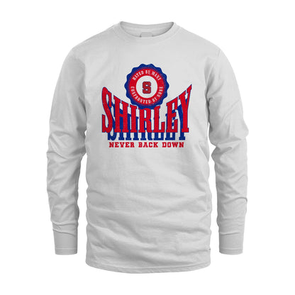 Your Name Never Back Down Shirt SHIRLEY M1-33