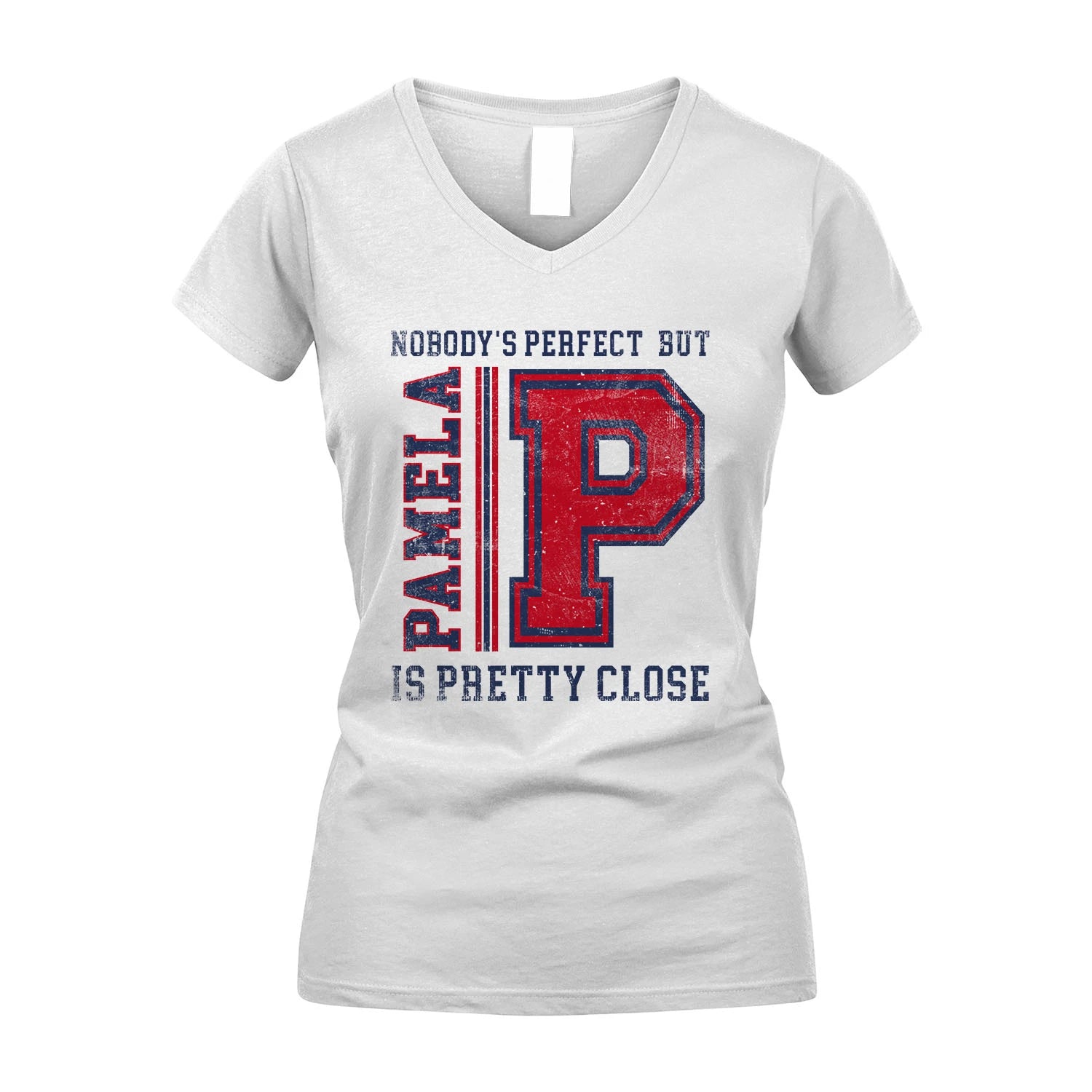 Nobody's Perfect, But Your Name Is Pretty Close PAMELA M1-21