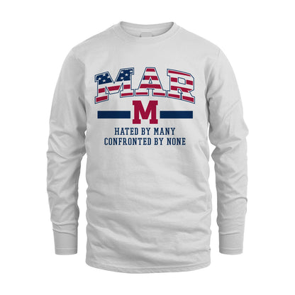 Hated By Many Confronted By None America Shirt MAR M1-10