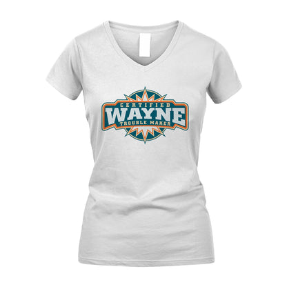 Certified Your Name Trouble Maker Shirt WAYNE M1-36