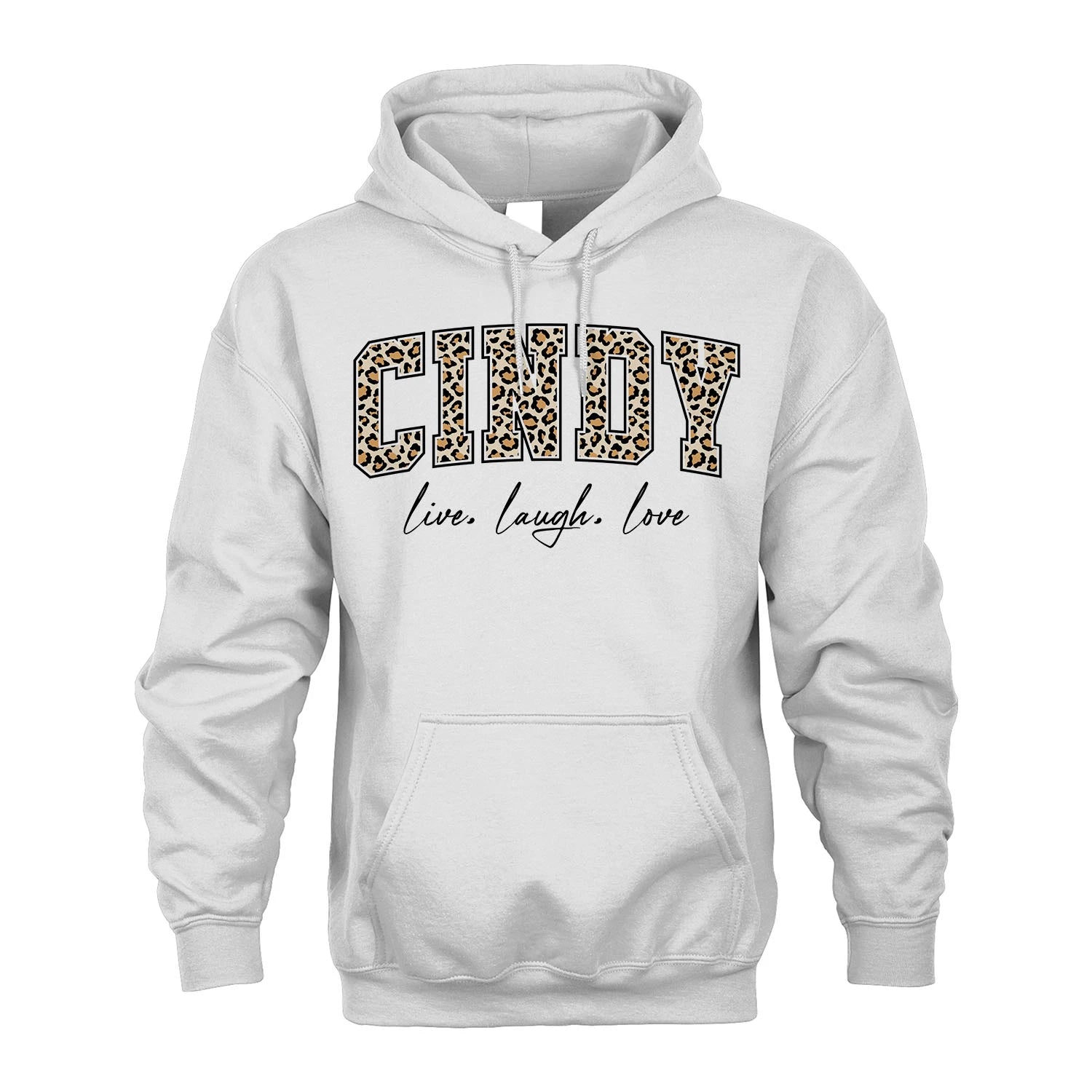 Live Laugh Love Custom Name With Leopard Pattern Shirt CINDY M1-13