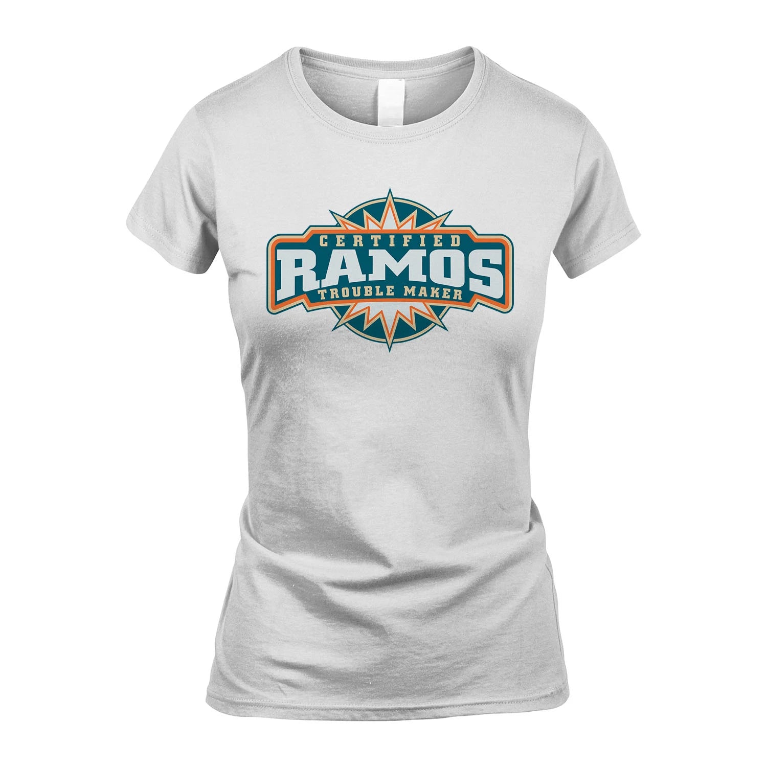 Certified Your Name Trouble Maker Shirt RAMOS M1-36