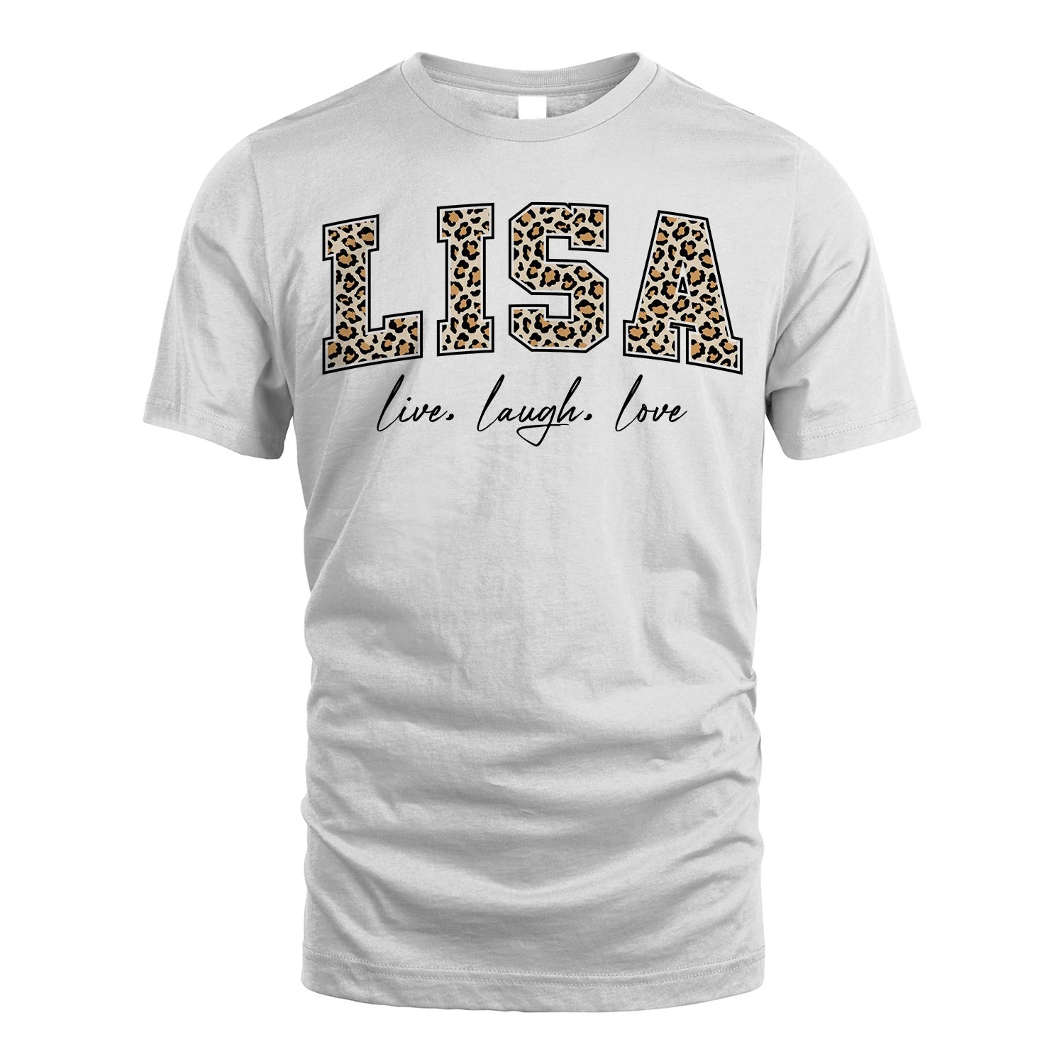 Live Laugh Love Custom Name With Leopard Pattern Shirt LISA M1-13