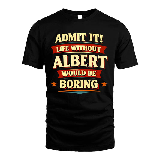 ALBERT 13K1-503 Admit It Life Without...