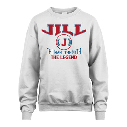 The Man The Myth The Legend Jet Style Shirt JILL M1-9