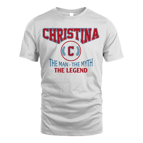 The Man The Myth The Legend Jet Style Shirt CHRISTINA M1-9