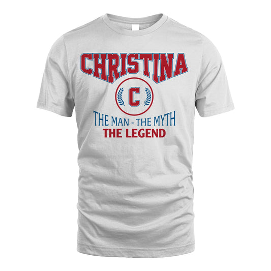 The Man The Myth The Legend Jet Style Shirt CHRISTINA M1-9