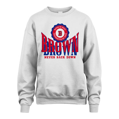 Your Name Never Back Down Shirt BROWN M1-33