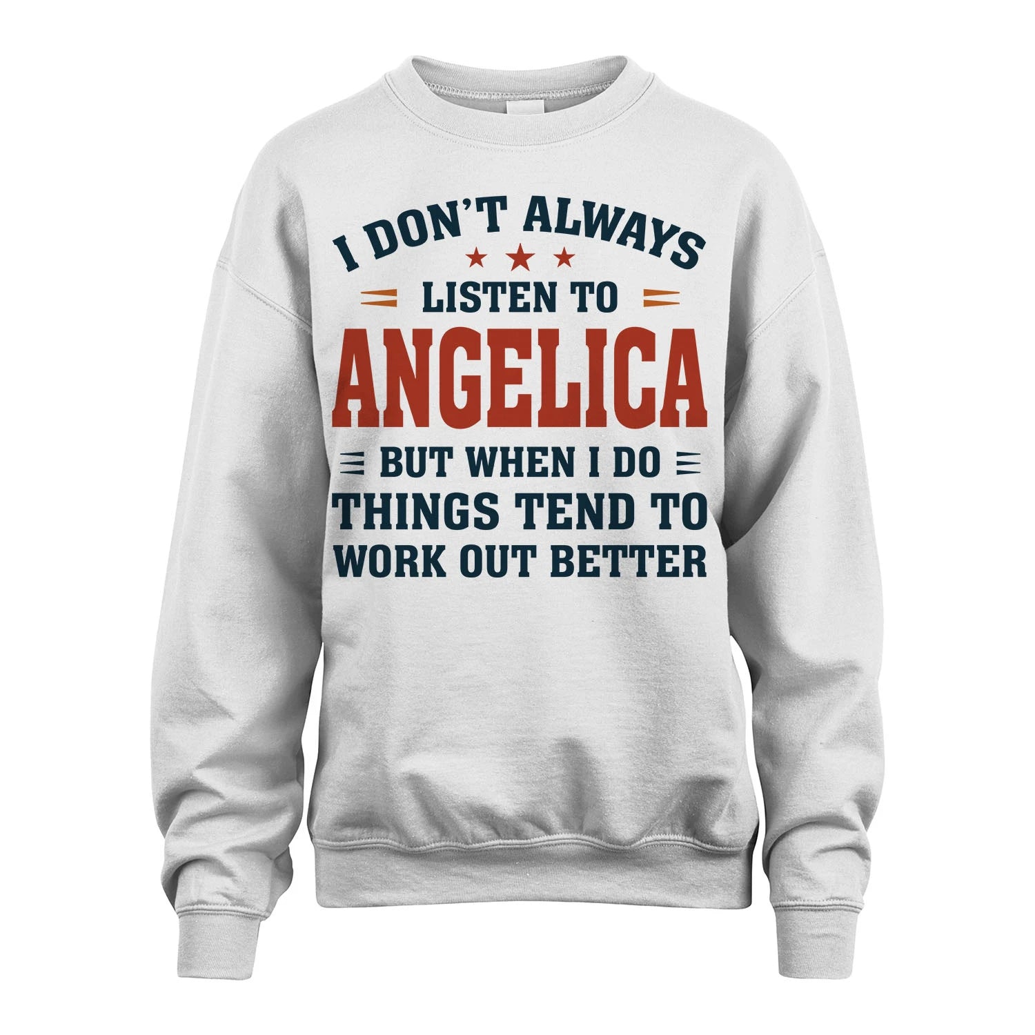 I Don't Always Listen To... ANGELICA M1-2
