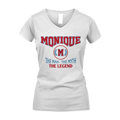 The Man The Myth The Legend Jet Style Shirt MONIQUE M1-9