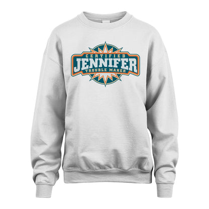 Certified Your Name Trouble Maker Shirt JENNIFER M1-36