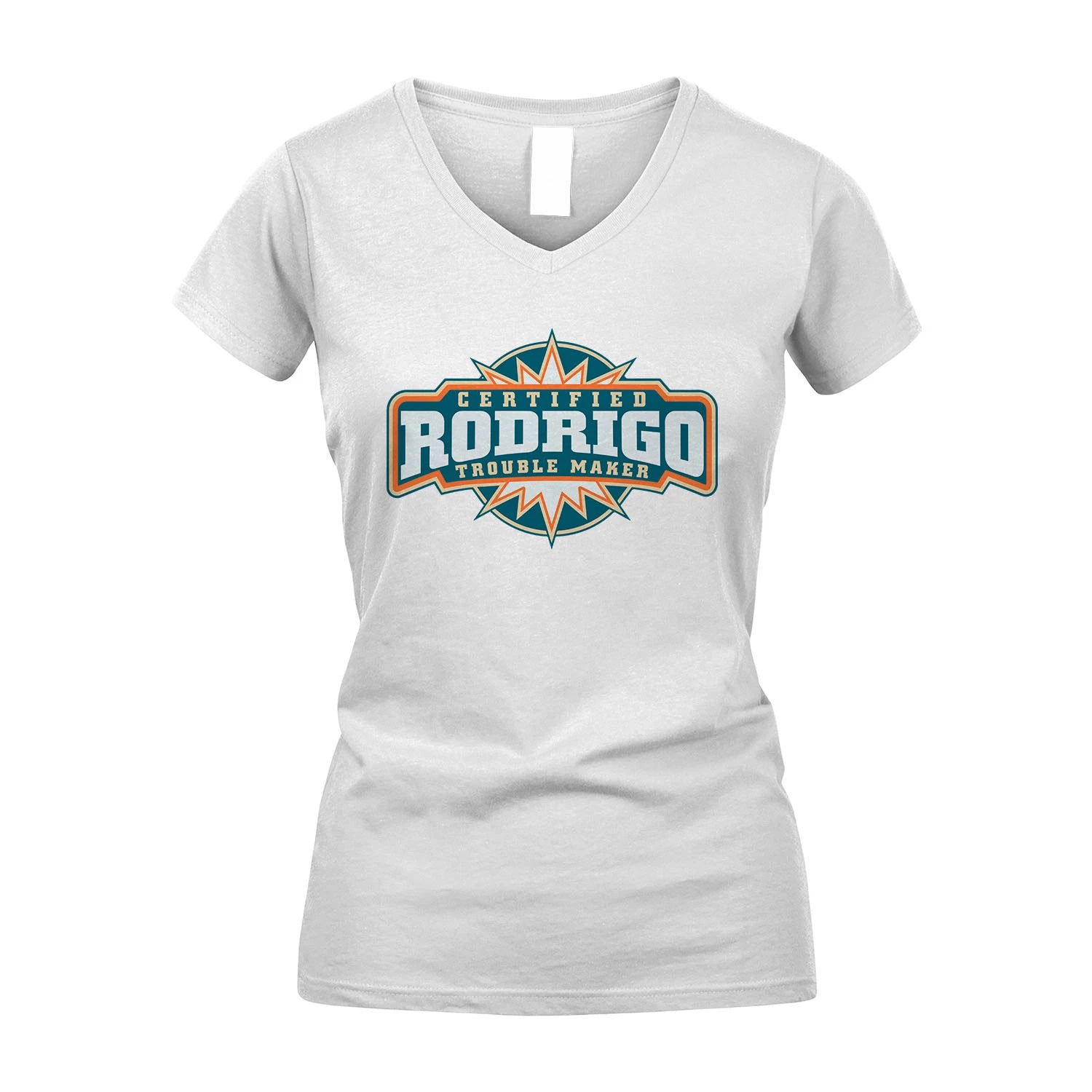 Certified Your Name Trouble Maker Shirt RODRIGO M1-36