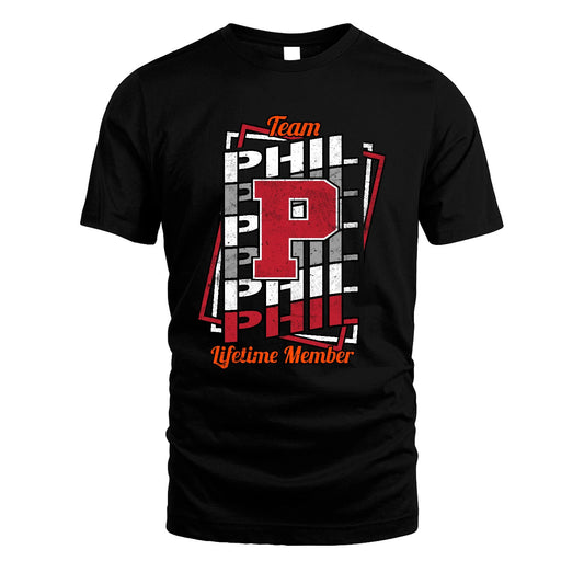 Team Your Name Lifetime Member Sporty Shirt PHIL M1-25