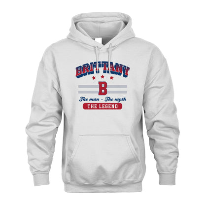 The Man The Myth The Legend With Your Name Shirt BRITTANY M1-35