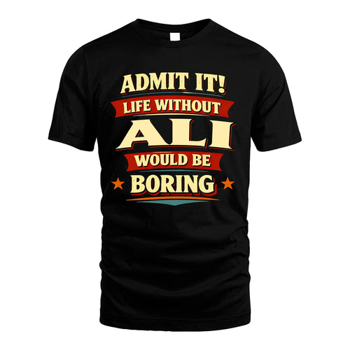 ALI 13K1-503 Admit It Life Without...