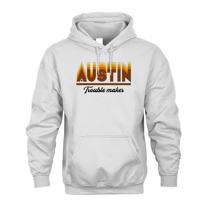 Your Name Trouble Maker Funny Shirt AUSTIN M1-34