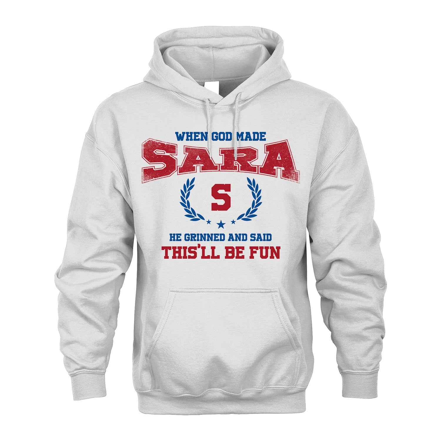 When God Made He Grinned And Said This'll Be Fun Shirt SARA M1-12