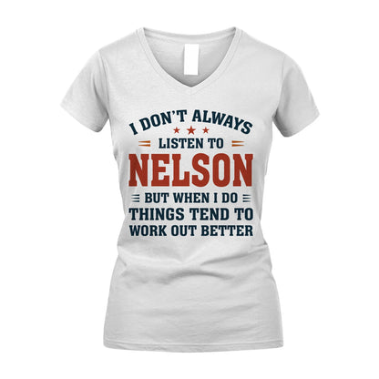 I Don't Always Listen To... NELSON M1-2