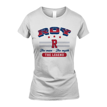 The Man The Myth The Legend With Your Name Shirt ROY M1-35