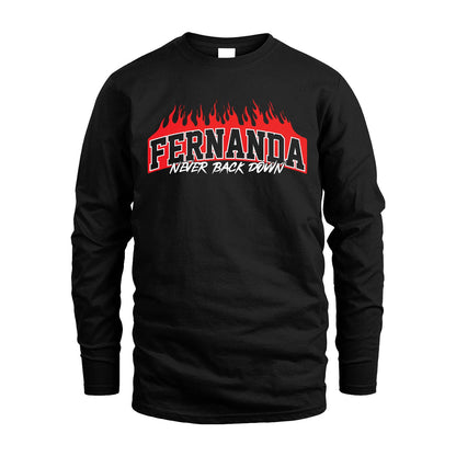 Never Back Down Your Name With Fire Shirt FERNANDA M1-37