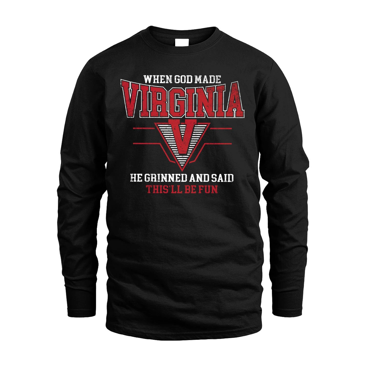 When God Made Your Name He Grinned And Said This'll Be Fun Baseball Shirt VIRGINIA M1-29
