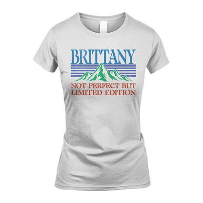 Your Name Not Perfect But Limited Edition Vintage Shirt BRITTANY M1-38