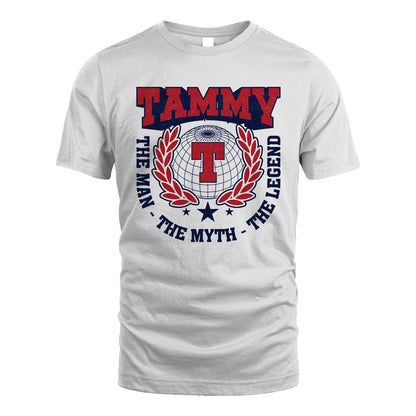 The Man The Myth The Legend Logo Shirt TAMMY M1-30