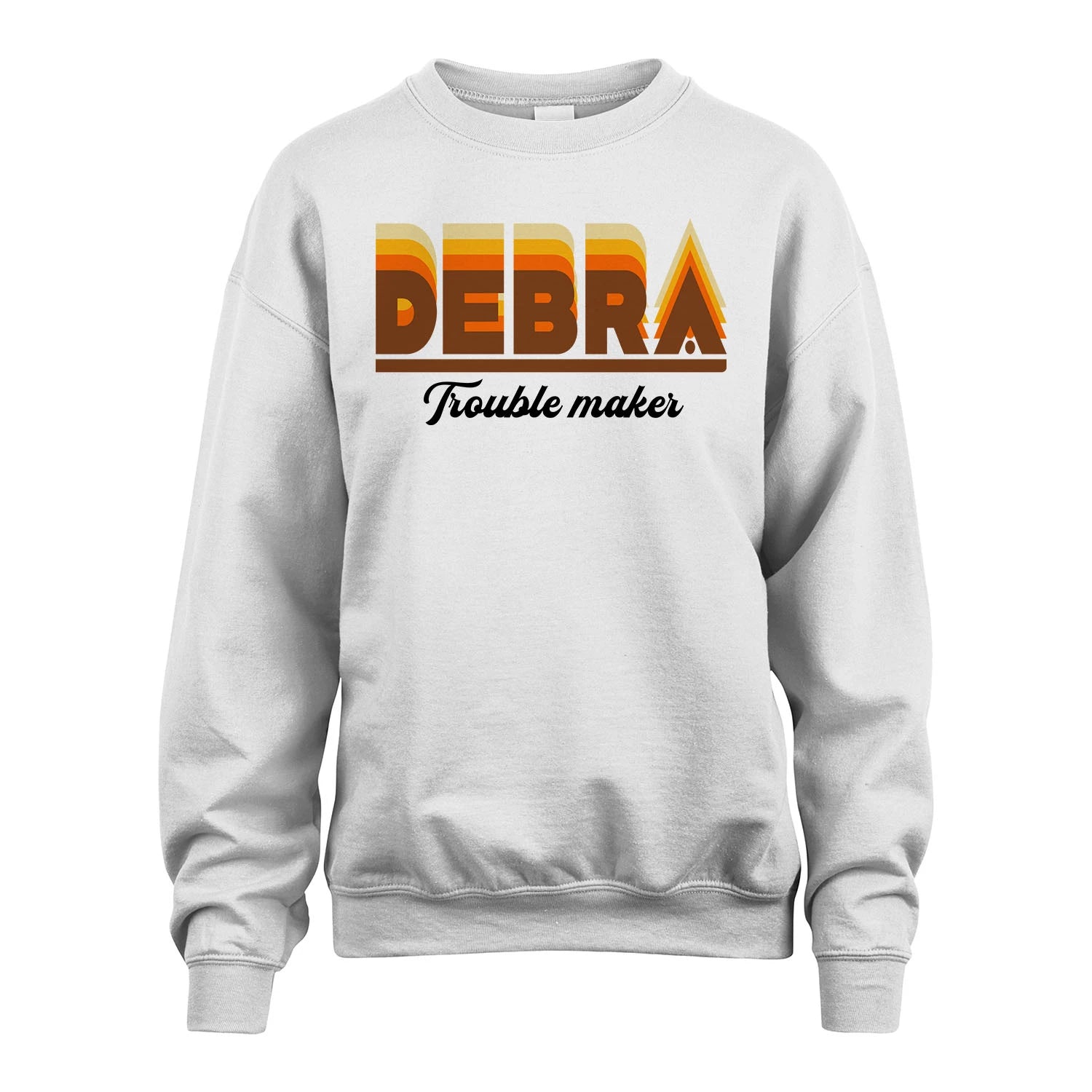 Your Name Trouble Maker Funny Shirt DEBRA M1-34