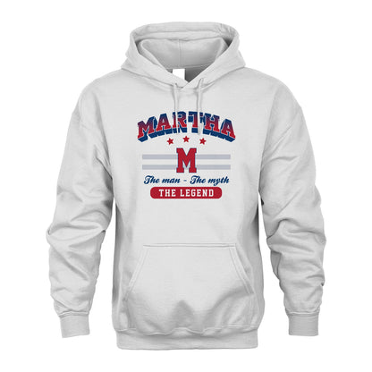 The Man The Myth The Legend With Your Name Shirt MARTHA M1-35