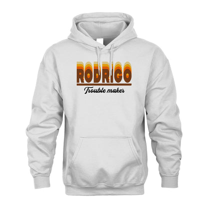 Your Name Trouble Maker Funny Shirt RODRIGO M1-34