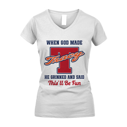 God Made Your Name Custom Shirt TRACY M1-16