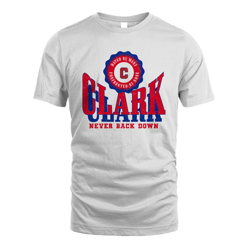 Your Name Never Back Down Shirt CLARK M1-33