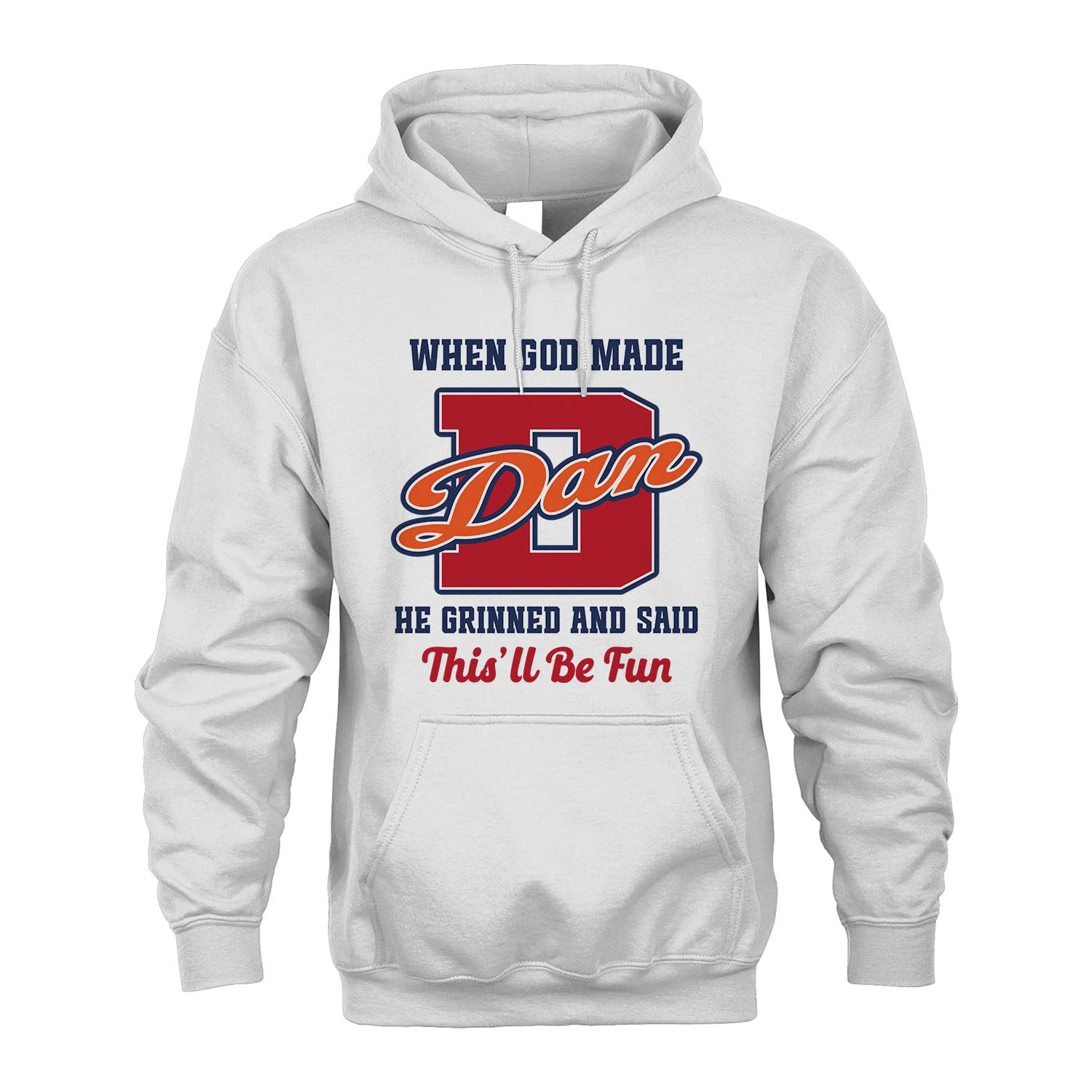 God Made Your Name Custom Shirt DAN M1-16