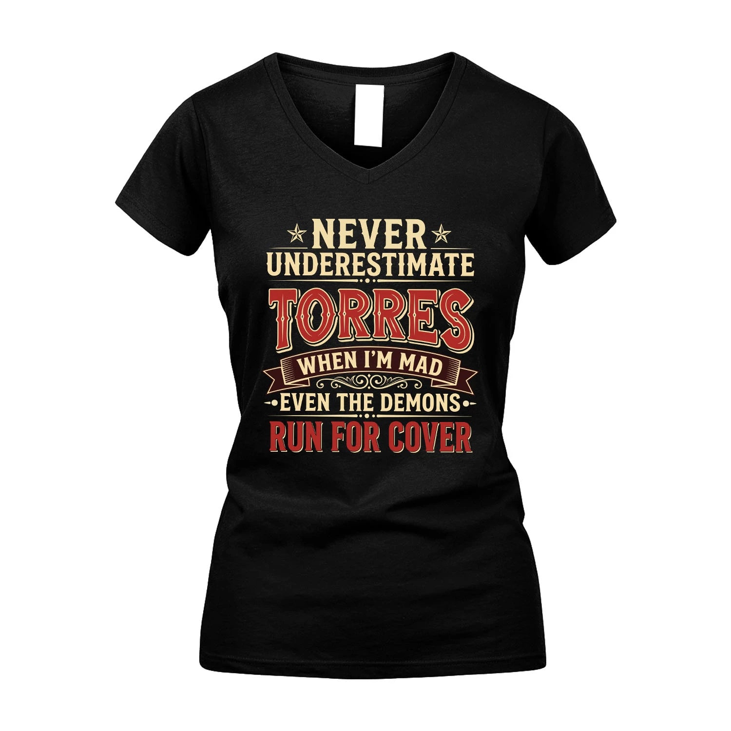 Never Underestimate When I'm Mad Shirt TORRES M1-4