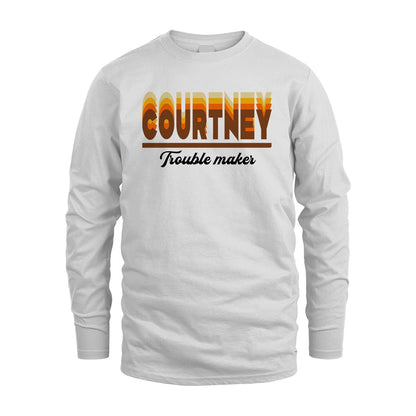 Your Name Trouble Maker Funny Shirt COURTNEY M1-34