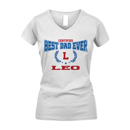 Certified Best Dad Ever Shirt LEO M1-11