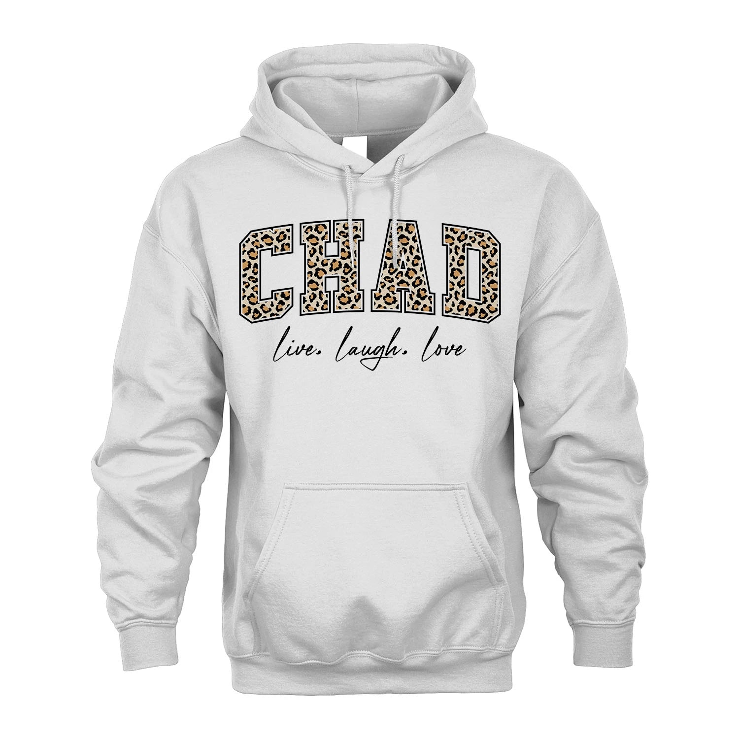 Live Laugh Love Custom Name With Leopard Pattern Shirt CHAD M1-13