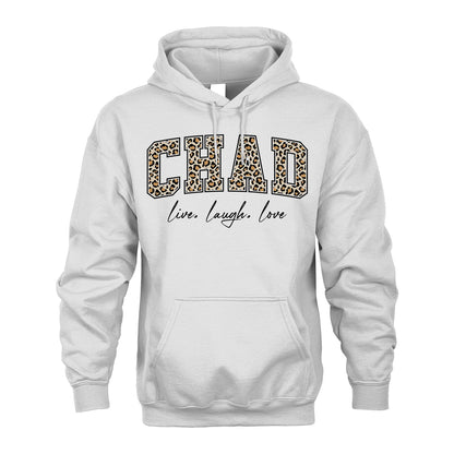 Live Laugh Love Custom Name With Leopard Pattern Shirt CHAD M1-13