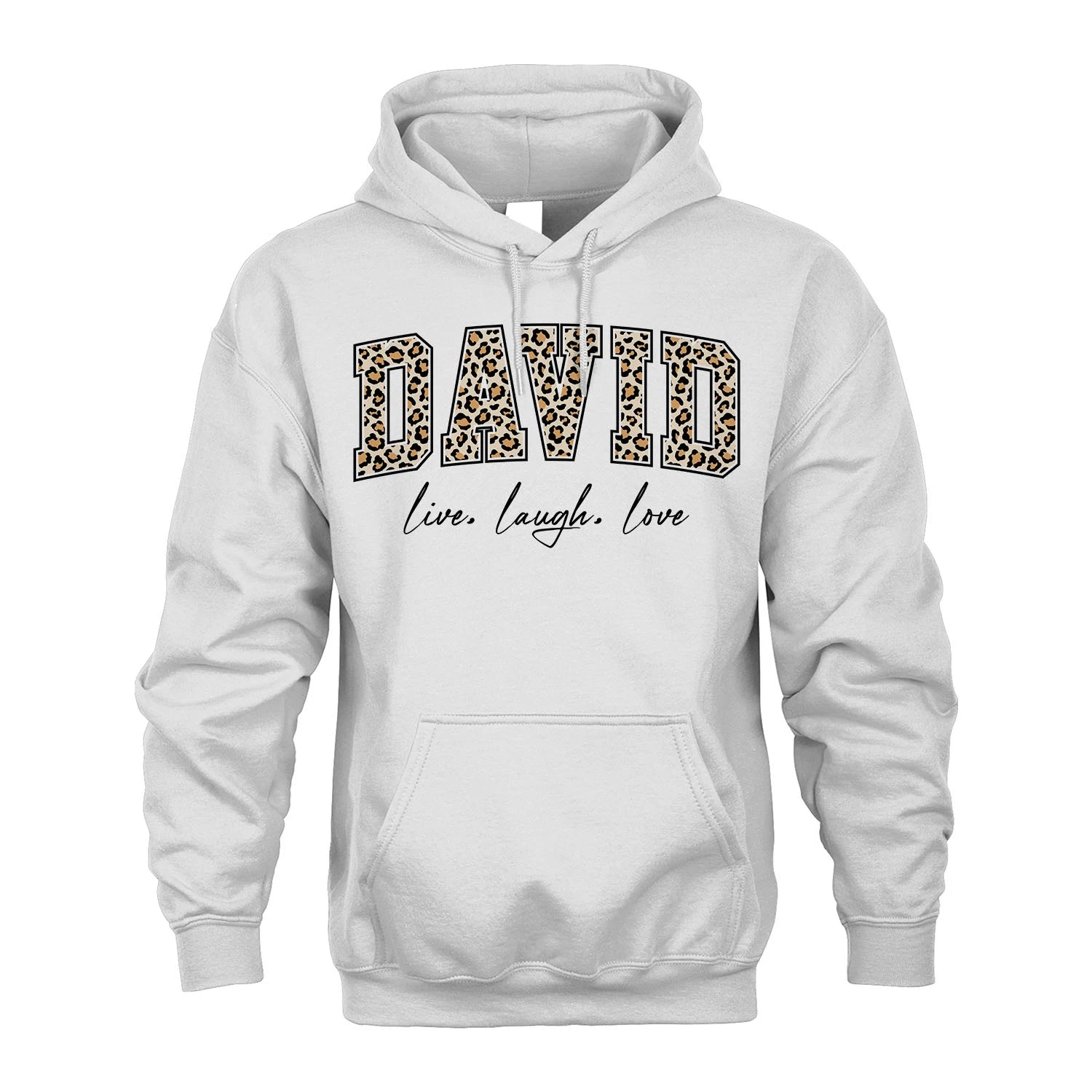 Live Laugh Love Custom Name With Leopard Pattern Shirt DAVID M1-13