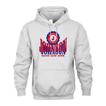 Your Name Never Back Down Shirt JOHNSON M1-33