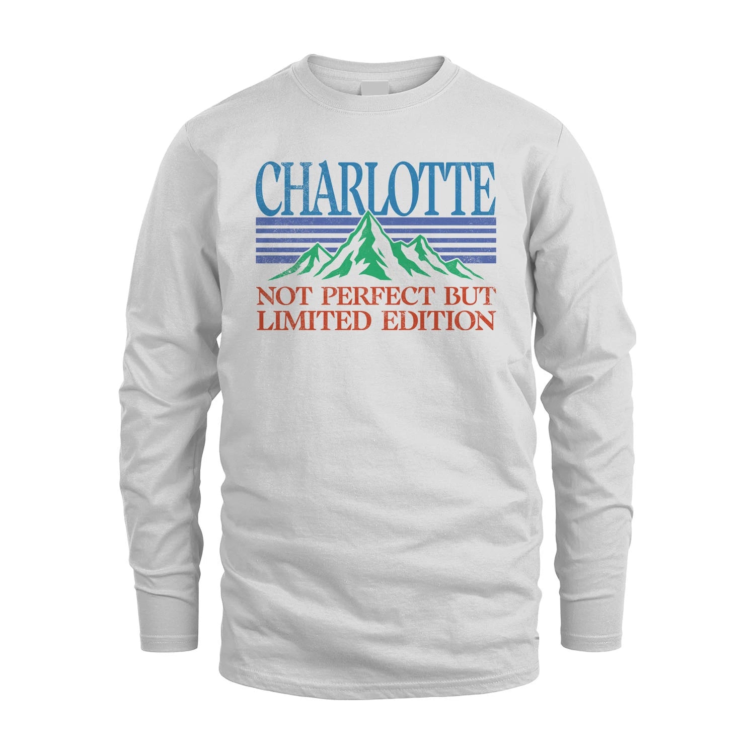 Your Name Not Perfect But Limited Edition Vintage Shirt CHARLOTTE M1-38