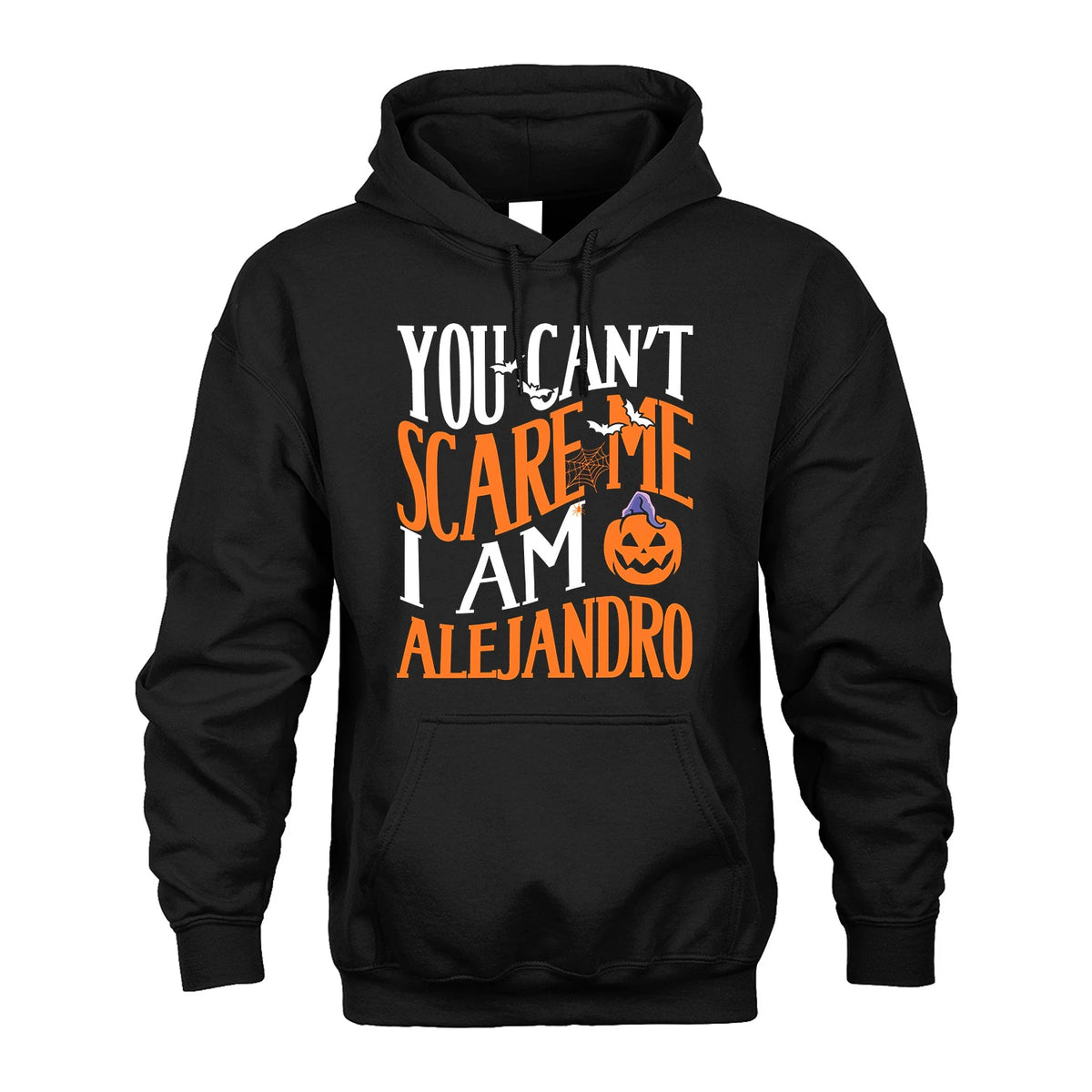 You Can't Scare Me I Am Funny Halloween Shirt ALEJANDRO M1-45