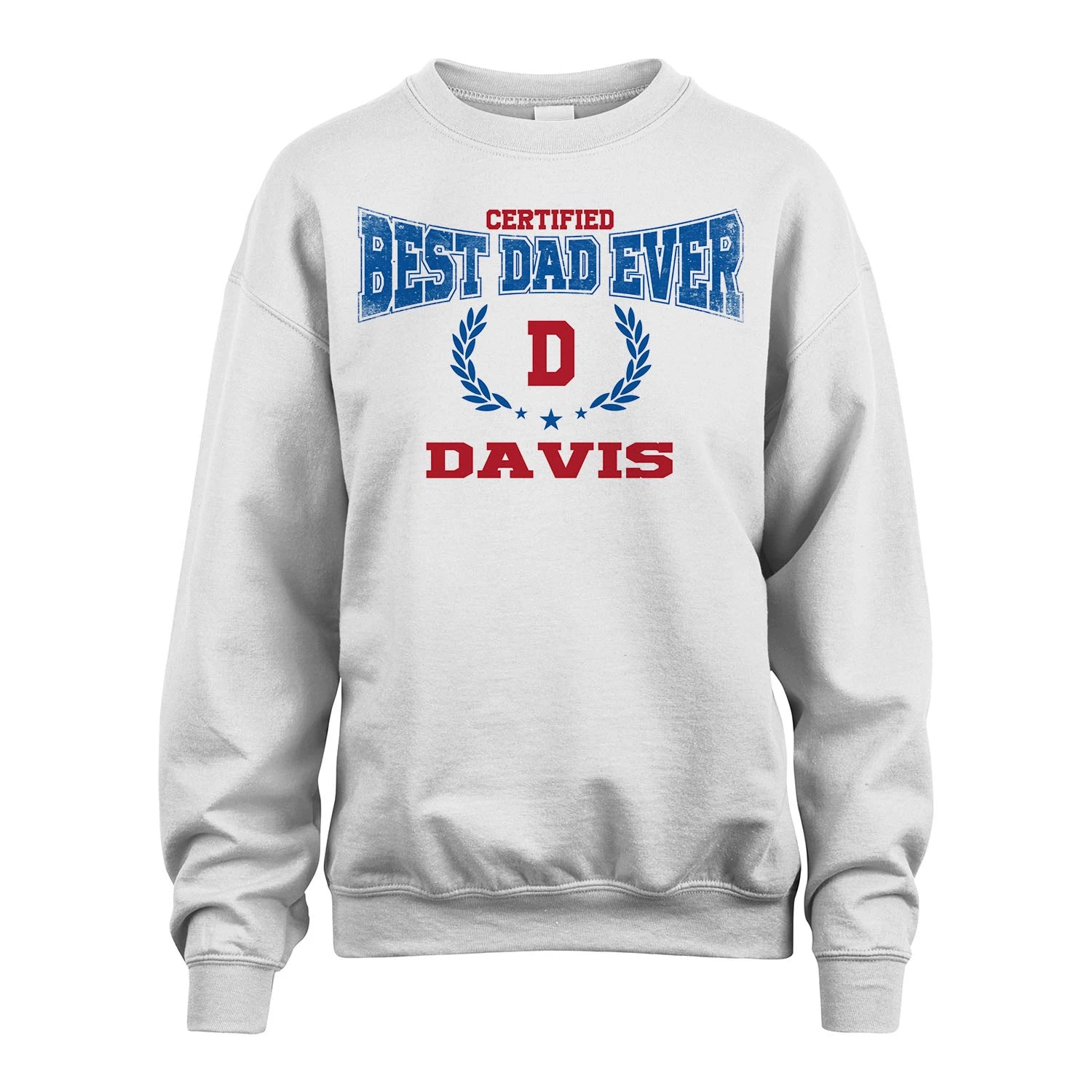 Certified Best Dad Ever Shirt DAVIS M1-11