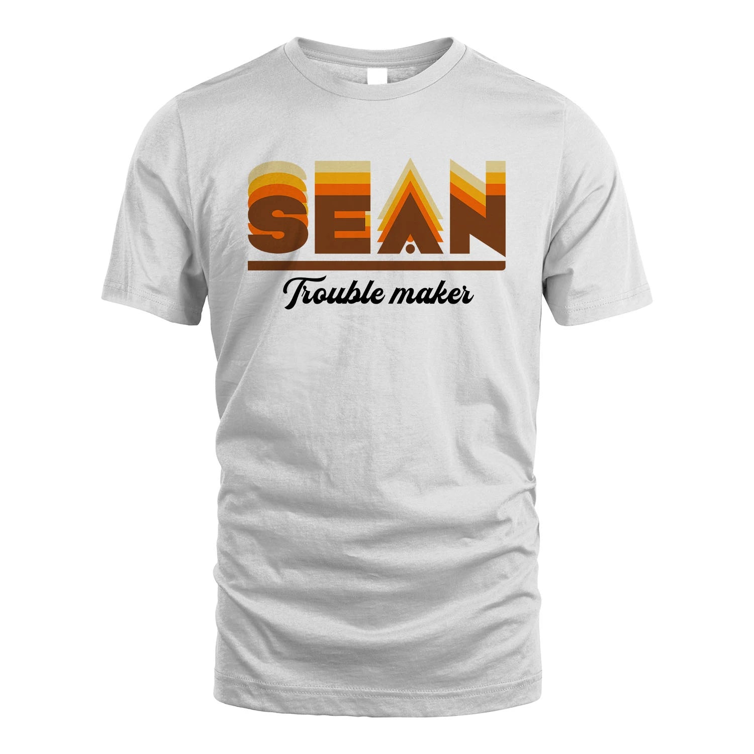 Your Name Trouble Maker Funny Shirt SEAN M1-34